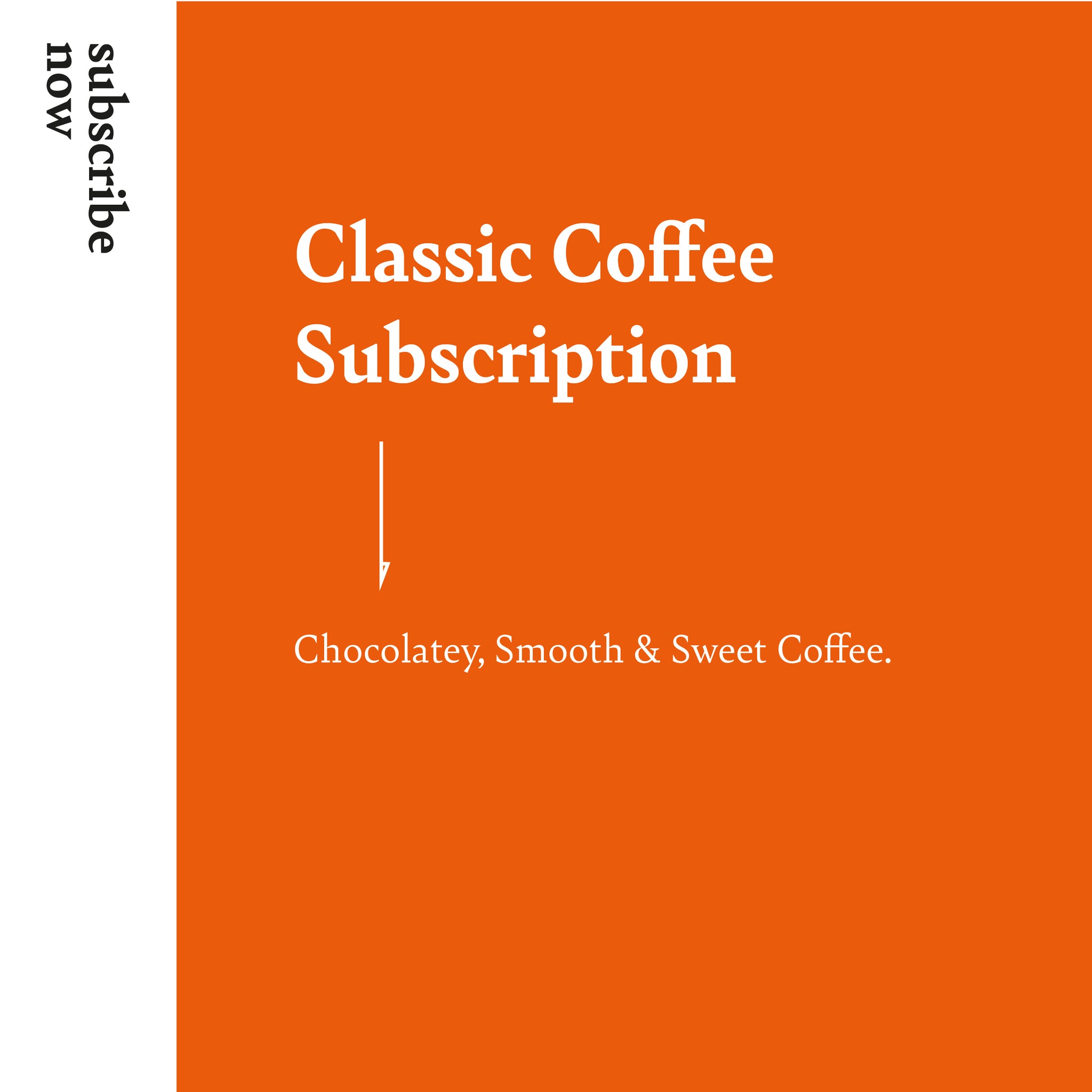 Classic Coffee Subscription